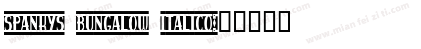 spankys bungalow italico字体转换
